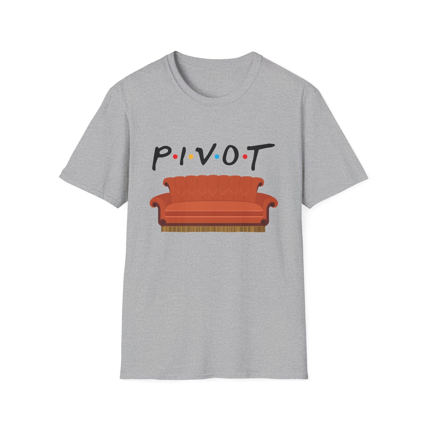 Pivot Sofa T-Shirt — Funny Friends TV Quote Tee