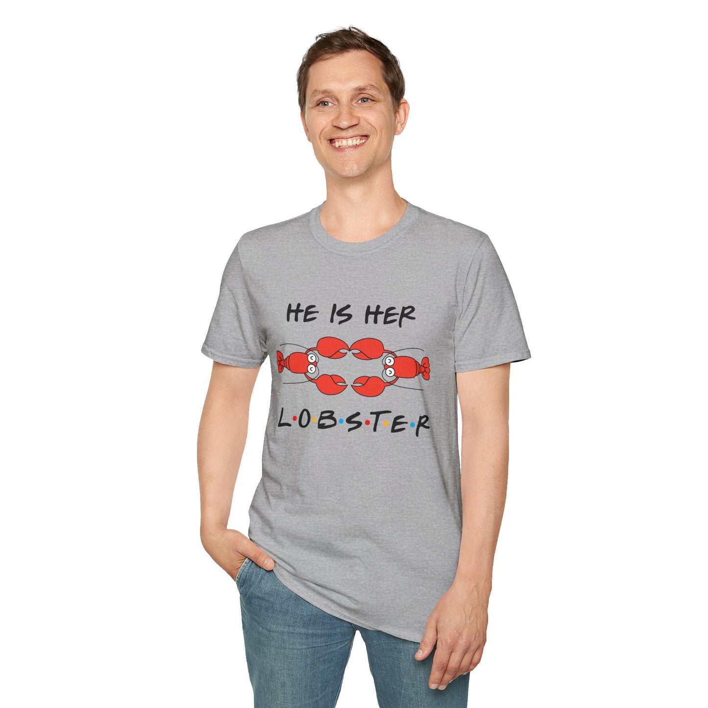 T-Shirt — "He Is Her Lobster" Matching Friends/Partner Tee