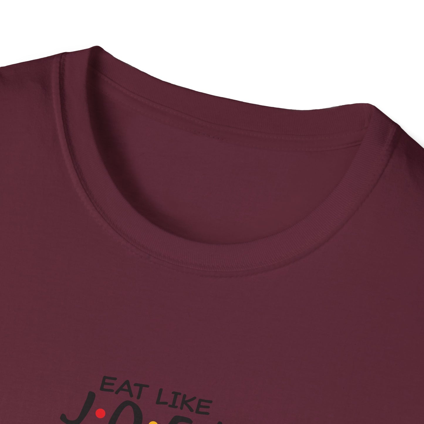 Friends TV Show Inspired Graphic T-Shirt — "Eat Like Joey, Dress Like Rachel"