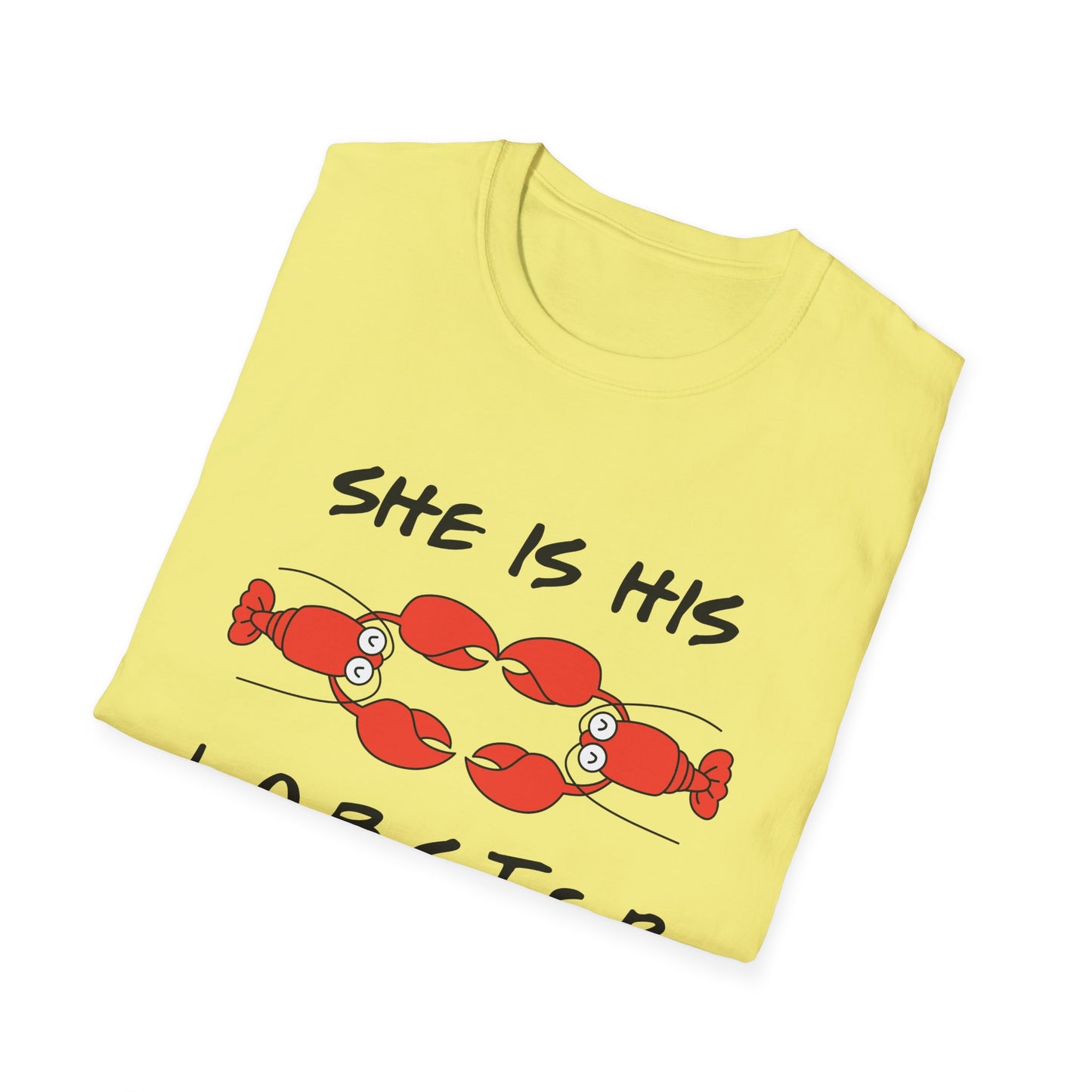 She Is His Lobster T-Shirt – Couples Friends TV Show Inspired Tee