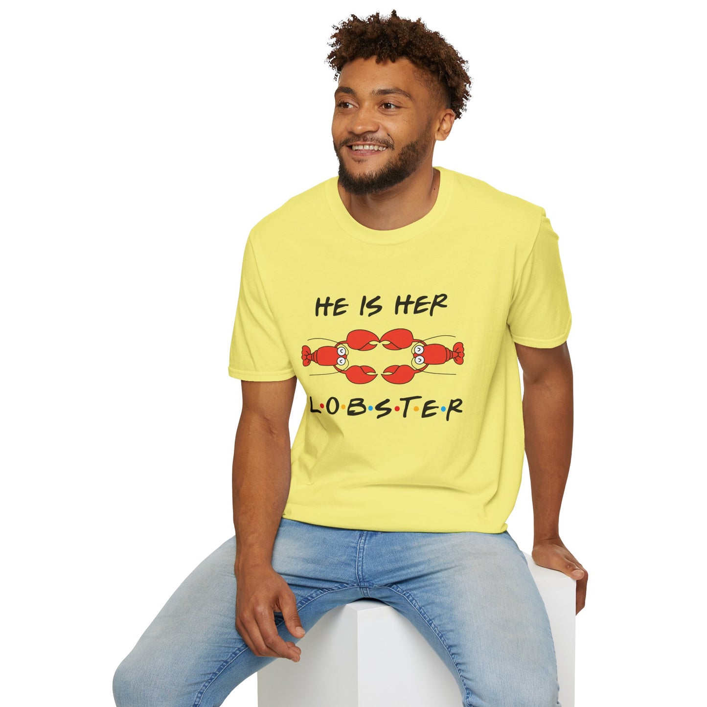 T-Shirt — "He Is Her Lobster" Matching Friends/Partner Tee