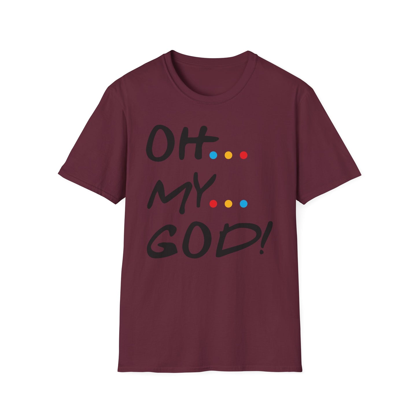 Oh My God! Graphic T-Shirt