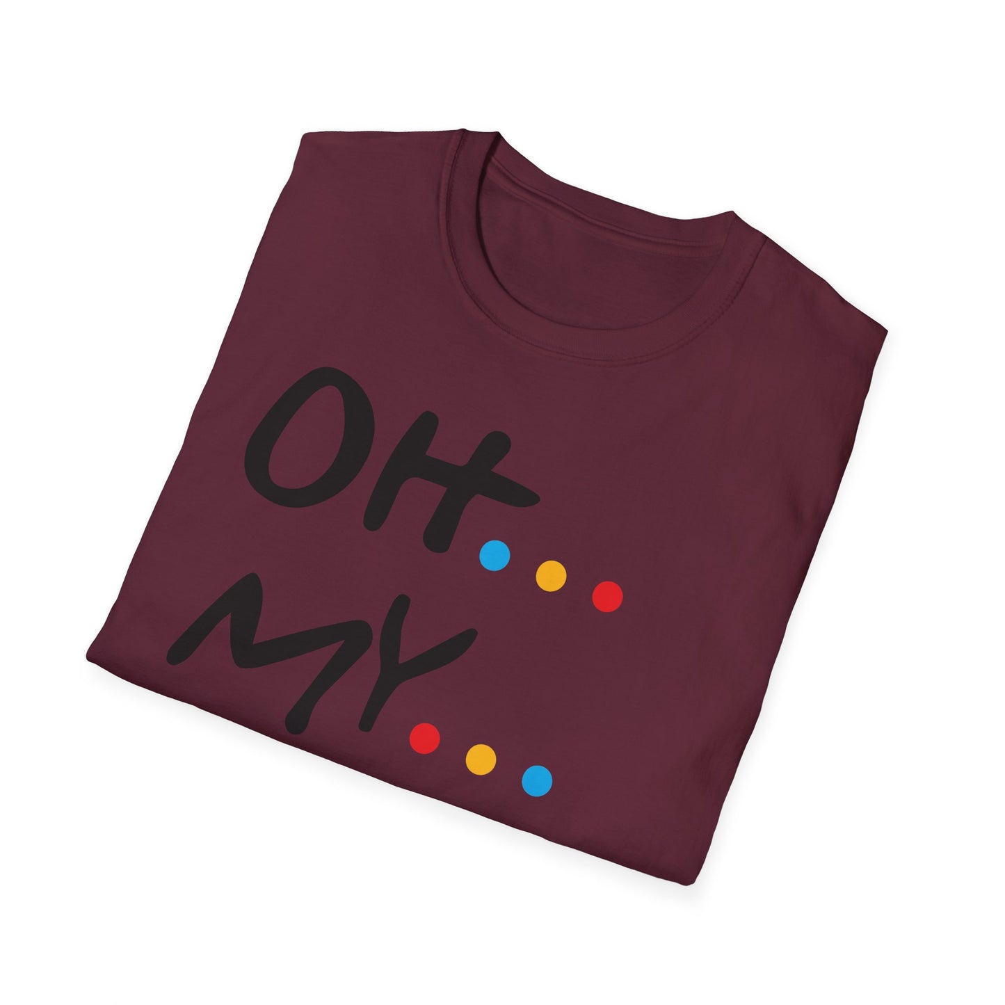 Oh My God! Graphic T-Shirt