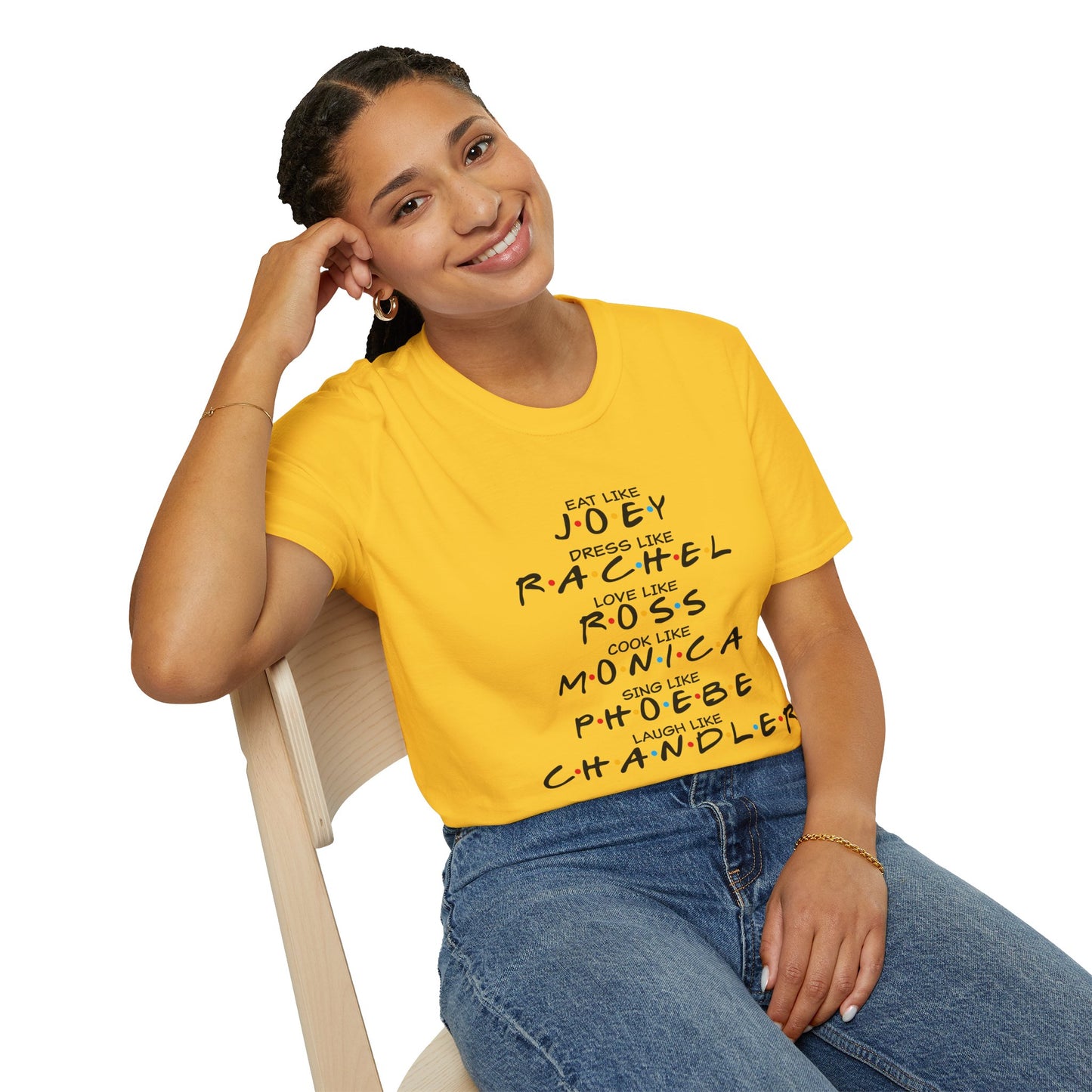 Friends TV Show Inspired Graphic T-Shirt — "Eat Like Joey, Dress Like Rachel"