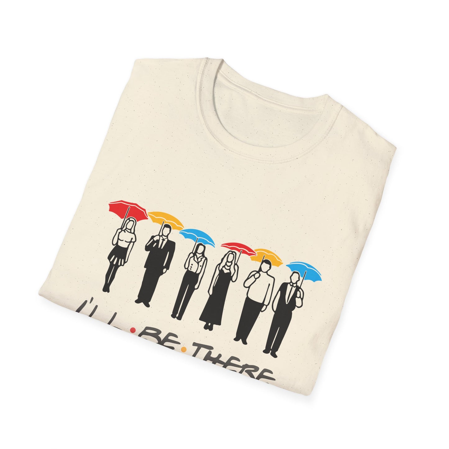 Friends-Inspired 'I'll Be There For You' Graphic T-Shirt