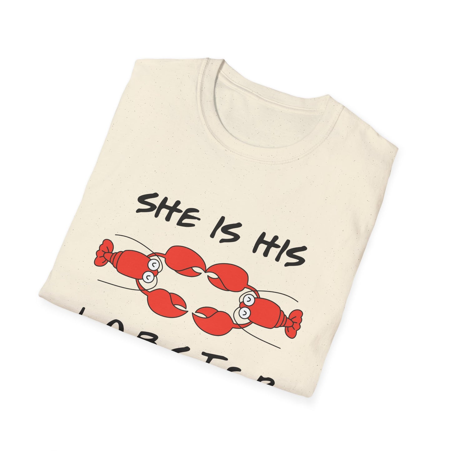 She Is His Lobster T-Shirt – Couples Friends TV Show Inspired Tee