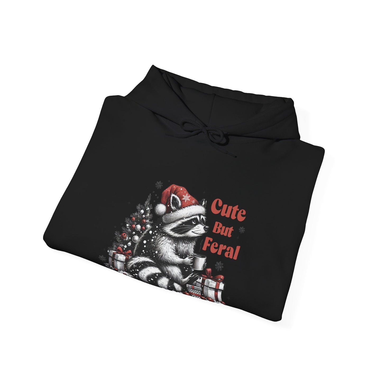 Cute But Feral Raccoon Holiday Hoodie — Christmas Animal Graphic Sweatshirt
