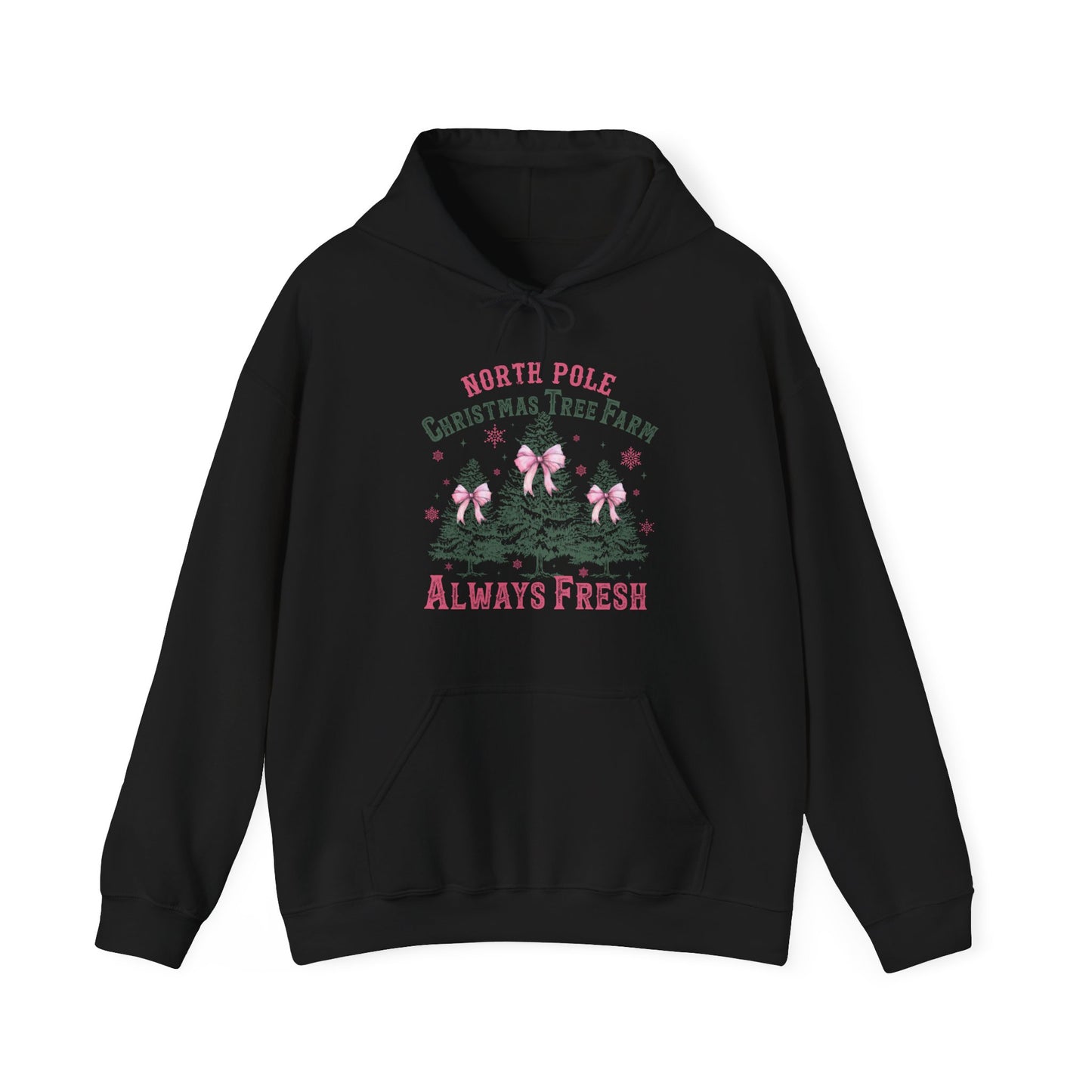 Christmas Tree Farm Hoodie - "North Pole Christmas Tree Farm Always Fresh" Cozy Holiday Pullover