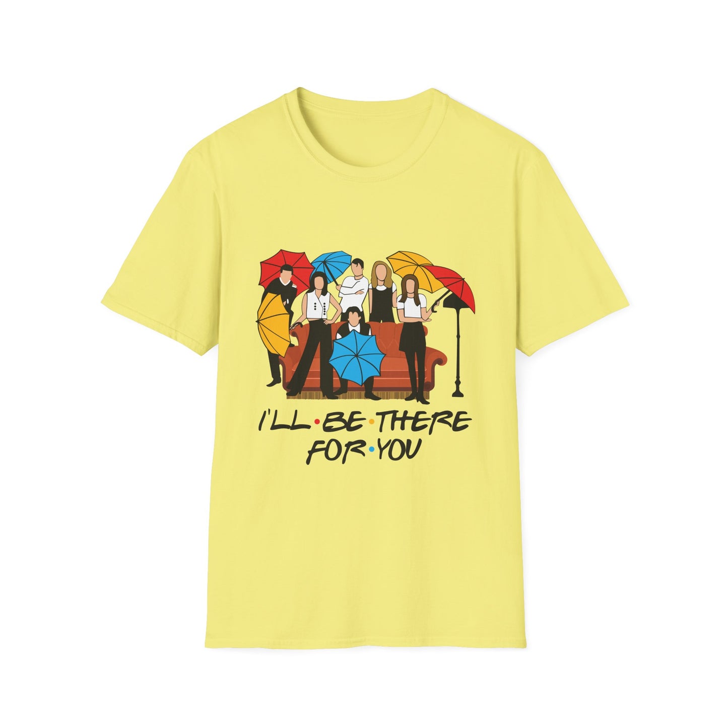 Friends TV Show "I'll Be There For You" T-Shirt