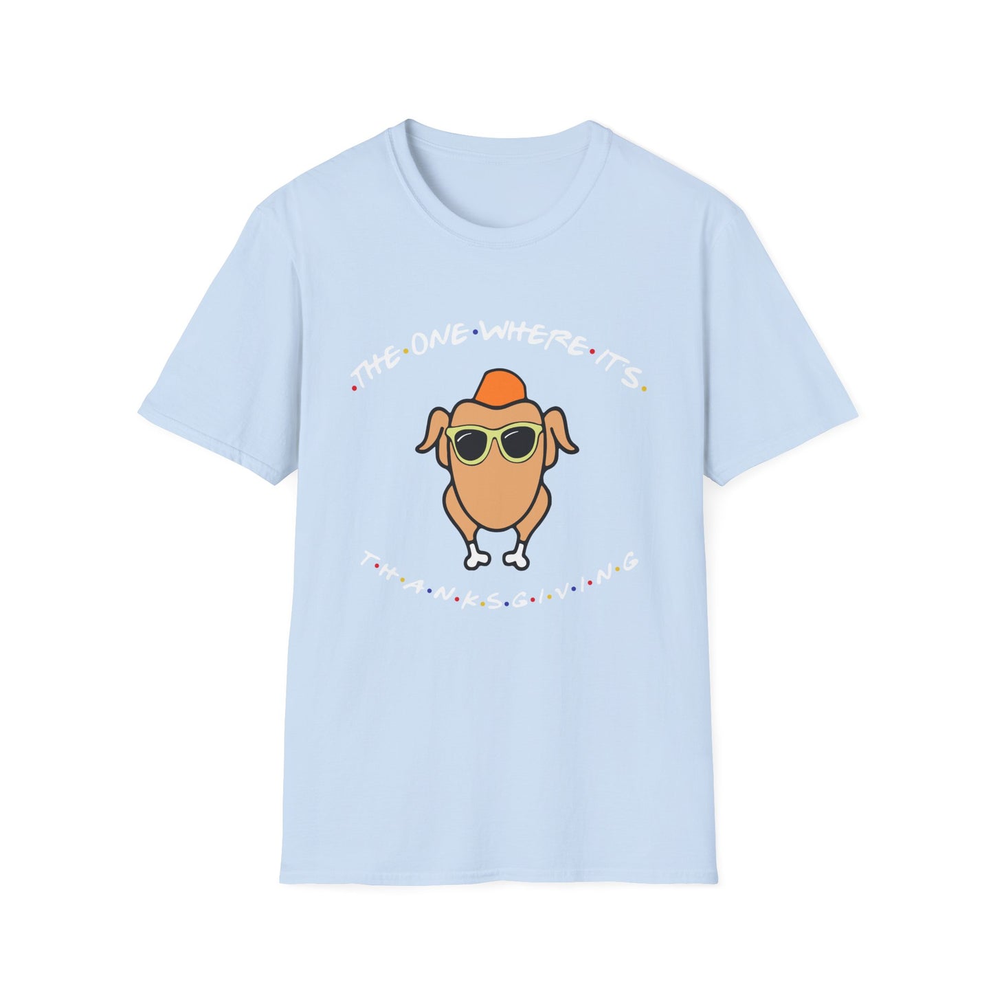 Thanksgiving Turkey Tee — "The One Where It's Thanksgiving" Graphic T-Shirt